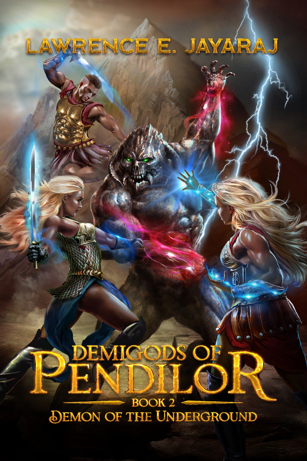 Demigods of Pendilor (Demon Of The Underground) - Book 2 - Paperback Version (Australian Market)