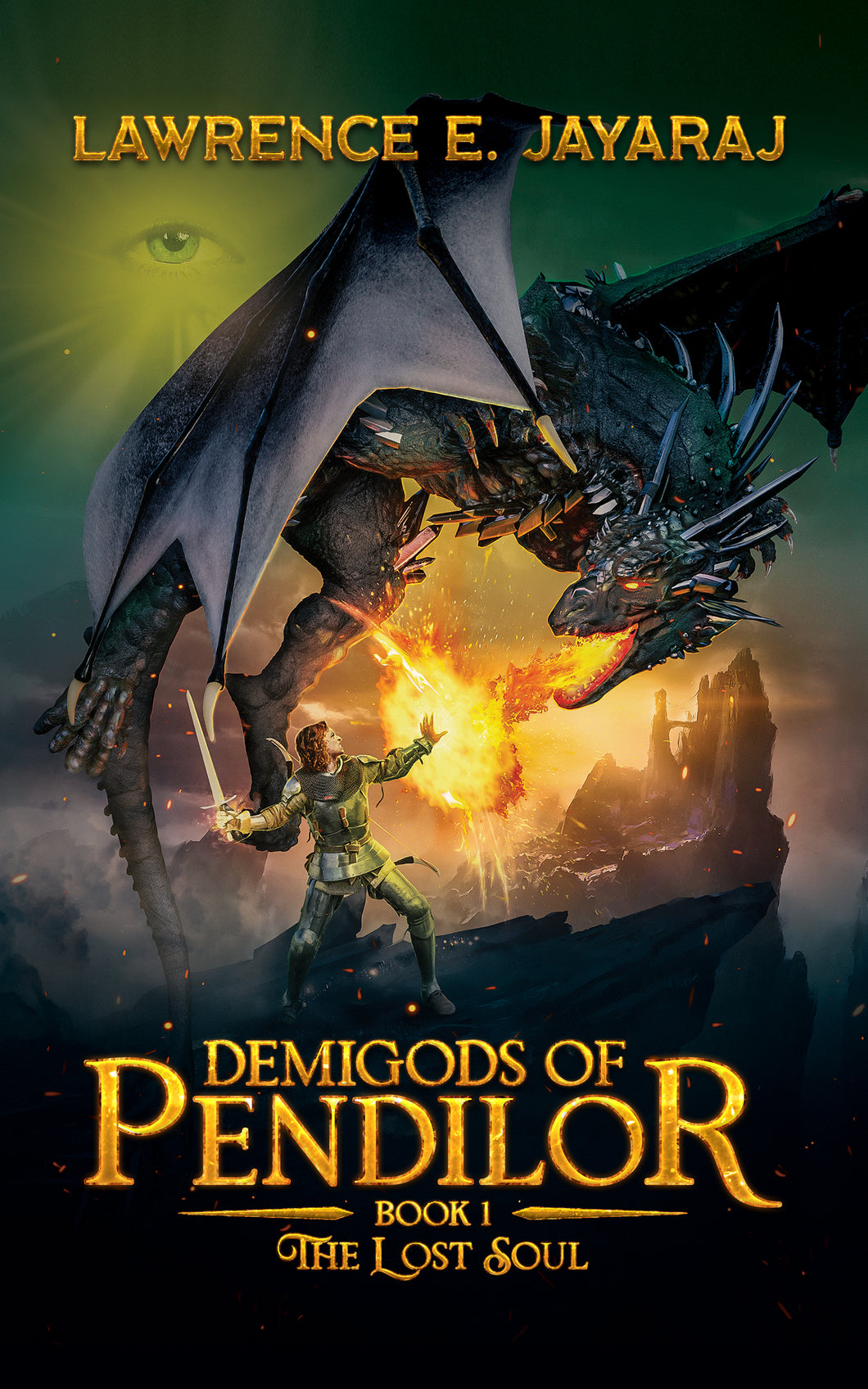 Demigods of Pendilor (The Lost Soul) Book 1 - Paperback Version (Australian Market)